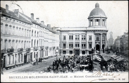 MOLENBEEK : Maison Communale Et Marché - Molenbeek-St-Jean - St-Jans-Molenbeek