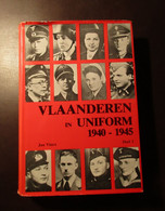 Vlaanderen In Uniform 1940-1945 - De Originele Uitgave, In 7 Delen - Door Jan Vincx - 1980-1984 - Guerra 1939-45