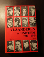 Vlaanderen In Uniform 1940-1945 - De Originele Uitgave, In 7 Delen - Door Jan Vincx - 1980-1984 - Oorlog 1939-45