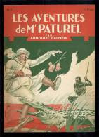 Livres D'aventures - Les Aventures De Mr Paturel - André Galopin, N° 9 - Les Crocodiles - Frais De Port : € 1.95 - Other & Unclassified