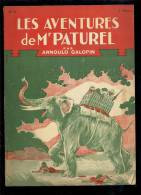 Livres D'aventures - Les Aventures De Mr Paturel - André Galopin, N°6 - Nouveaux Dangers - Frais De Port : € 1.95 - Autres & Non Classés