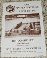 Affiche Uitgegeven Ter Gelegenheid Van De Tentoonstelling "Aalst Sint-Jozefscollege 1619/21 - 1831-1981 - Antiguos