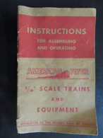 LIVRET EN ANGLAIS: INSTRUCTIONS FOR ASSEMBLING AND OPERATING- 3/16 SCALE TRAINS AND EQUIPMENT (1947- AMERICAN FLYER RAIL - Other & Unclassified