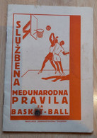 Basketball, Službena Međunarodna Pravila Za Basket-ball 1933 Kosarka Naklada "Gimnastikona" Zagreb Kingdom Jugoslavia - Bücher
