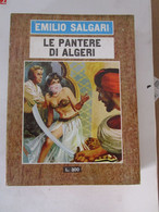 # LE PANTERE DI ALGERI N 12  / EMILIO SALGARI / EDIZIONI DEL GABBIANO / ALTRI DISPONIBILI - Acción Y Aventura