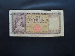 ITALIE * : 500 LIRE   10.2.1948     CI 58 BS 453 ** / P 80a      TB *** - Other & Unclassified