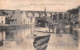¤¤  -   DINAN   -  Le Port Et Le Viaduc  -  Départ D'une Vedette    -  ¤¤ - Dinan