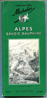 Guide MICHELIN - Alpes Savoie Dauphiné - 21ème édition - 1963 - Michelin-Führer