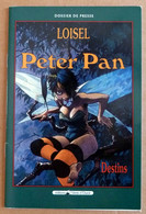 LOISEL Dossier De Presse PETER PAN Destins - Archivio Stampa