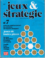 Jeux & Stratégie N°7 - Février/mars 1981 - Encart Non Présent - Jeux De Rôle