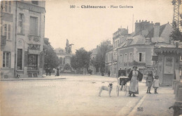 36-CHÂTEAUROUX- PLACE GAMBETTA - Chateauroux