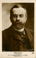 Alfred BRUNEAU * Carte Photo * Musique Musicien * Compositeur De L'attaque Du Moulin Le Rêve , Messidor * Né à Paris - Musique Et Musiciens