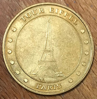 75015 PARIS TOUR EIFFEL MDP 2007 MÉDAILLE SOUVENIR MONNAIE DE PARIS JETON TOURISTIQUE MEDALS COINS TOKENS - 2007