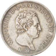 Monnaie, États Italiens, SARDINIA, Carlo Felice, 5 Lire, 1830, Torino, TTB+ - Piamonte-Sardaigne-Savoie Italiana