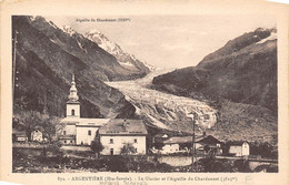 Argentière          74           Village Et Glacier.  Aiguille De Chardonnet     N° 872    (voir Scan) - Other & Unclassified