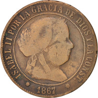 Monnaie, Espagne, Isabel II, 5 Centimos, 1867, B+, Cuivre, KM:635.1 - Provinciale Munten
