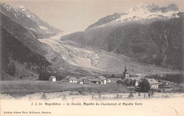 Argentière         74    Le Glacier. Aiguille Du Chardonnet Et Aiguille Verte           (voir Scan) - Autres & Non Classés