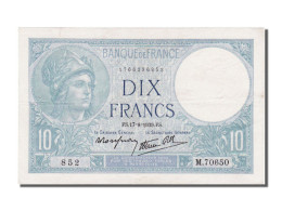 Billet, France, 10 Francs, 10 F 1916-1942 ''Minerve'', 1939, 1939-08-17, SUP - 10 F 1916-1942 ''Minerve''