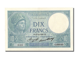 Billet, France, 10 Francs, 10 F 1916-1942 ''Minerve'', 1936, 1936-12-17, SUP+ - 10 F 1916-1942 ''Minerve''