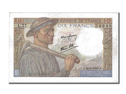 Billet, France, 10 Francs, 10 F 1941-1949 ''Mineur'', 1944, 1944-01-20, SPL+ - 10 F 1941-1949 ''Mineur''