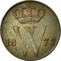 Monnaie, Pays-Bas, William III, 1/2 Cent, 1877, TTB+, Cuivre, KM:90 - 1849-1890 : Willem III