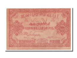 Billet, Russie, 1,000,000 Rubles, 1922, NEUF - Azerbaïjan