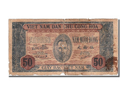 Billet, Viet Nam, 50 D<ox>ng, 1947, TB+ - Viêt-Nam