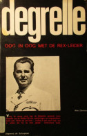 Degrelle - Oog In Oog Met De Rex-leider - 1970 - Guerre 1939-45