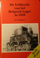 De Veldtocht Van Het Belgisch Leger In 1940 - De Fabribeckers - 1980 - War 1939-45