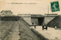 Limeil Brévannes * Le Pont Du Chemin De Fer * Ligne Du Val De Marne * Villageois - Limeil Brevannes