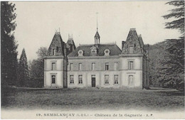 37  Semblancay -  Chateau De La Gagnerie - Semblançay