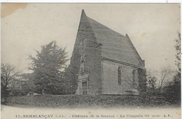 37  Semblancay -  Chateau De La Source  - La Chapelle - Semblançay