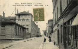Montreuil Sous Bois * Rue Marcelin Berthelot * Les écoles - Montreuil