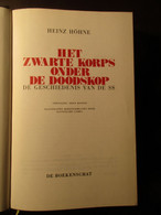 Het Zwarte Korps Onder De Doodskop - De Geschiedenis Van De SS - Door H. Höhne - Na 1964 - Oorlog 1939-45
