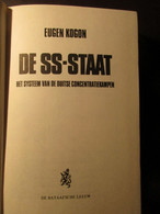 De SS-staat - Het Systeem Van De Duitse Concentratiekampen - Door E. Kogon - 1984 - Oorlog 1939-45