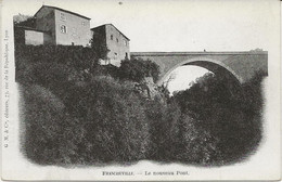 FRANCHEVILLE - RHONE -LE NOUVEAU PONT-- ANNEE 1916 - PUB AUS DOS -AUX DEUX PASSAGES - - Otros & Sin Clasificación