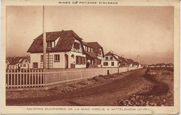 WITTELSHEIM-  HT RHIN -MAISONS OUVRIERES DE LA MINE AMELIE -MINES DE POTASSE D'ALSACE - Altri & Non Classificati