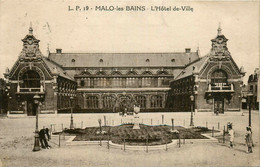 Malo Les Bains * L'hôtel De Ville - Malo Les Bains