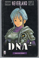 DNA 2  (Star Comics 1995) N. 1 - Manga