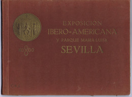 Cx20) Guia De La EXPOSICIÓN IBERO-AMERICANA Y PARQUE MARIA LUISA Sevilla España - Otros & Sin Clasificación