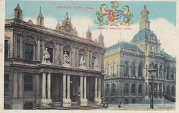 Ipswich - Town Hall , Borough Arms 1906 - Ipswich