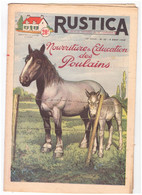RUSTICA. 1953. N°32. Nourriture Et Education Des Poulains - Jardinería