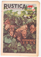 RUSTICA. 1953. N°37. Vendanges 1953 - Tuinieren