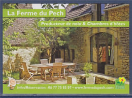 La Ferme Du Pech, Chambres D'hôtes, Producteur De Noix, Au Coeur Du Périgord Noir, Carte Postale - Alberghi & Ristoranti