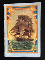 Joli Calendrier Almanach 1915 De Poche Joliment Illustré Ancre Marine Bateau Intérieur Illustré En Couple Espagnol - Petit Format : 1901-20