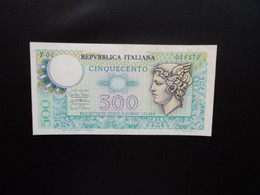 ITALIE * : 500 LIRE   14.02.1974   CI 25 BS 62 ** / P 94      SUP *** - 500 Liras