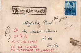 A1050- 2WW LETTER FOR 1943 CENZURAT TIMISOARA , CENSORED ROMANIA - Cartas De La Segunda Guerra Mundial