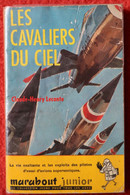 "les Cavaliers Du Ciel  " De  Claude-Henri Leconte   Coll Marabout Junior EO - Marabout Junior