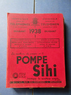 Indicateur Officiel Des Téléphones - Naamlijst Der Telefonen - Telefoonboek - Brabant 1938 / 1 - Otros & Sin Clasificación