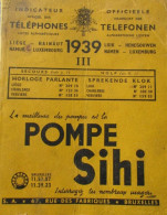 Indicateur Officiel Des Téléphones - Telefoonboek - Liège Hainaut Namur Luxembourg - 1939 III - Altri & Non Classificati